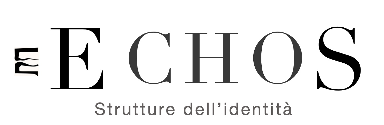 Echos — Strutture dell’identità